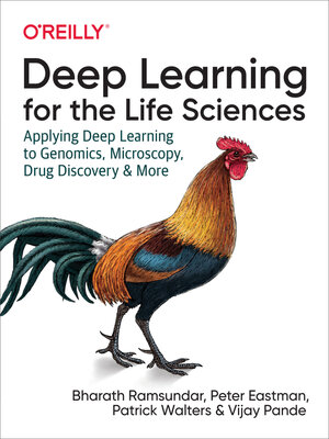 cover image of Deep Learning for the Life Sciences